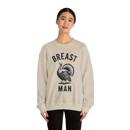 Breast Man Sweatshirt- Thanksgiving Funny Men Attire MM