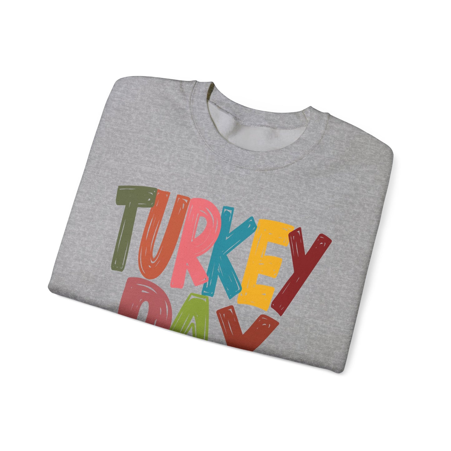 Turkey Day Thanksgiving Holiday Crewneck Sweatshirt