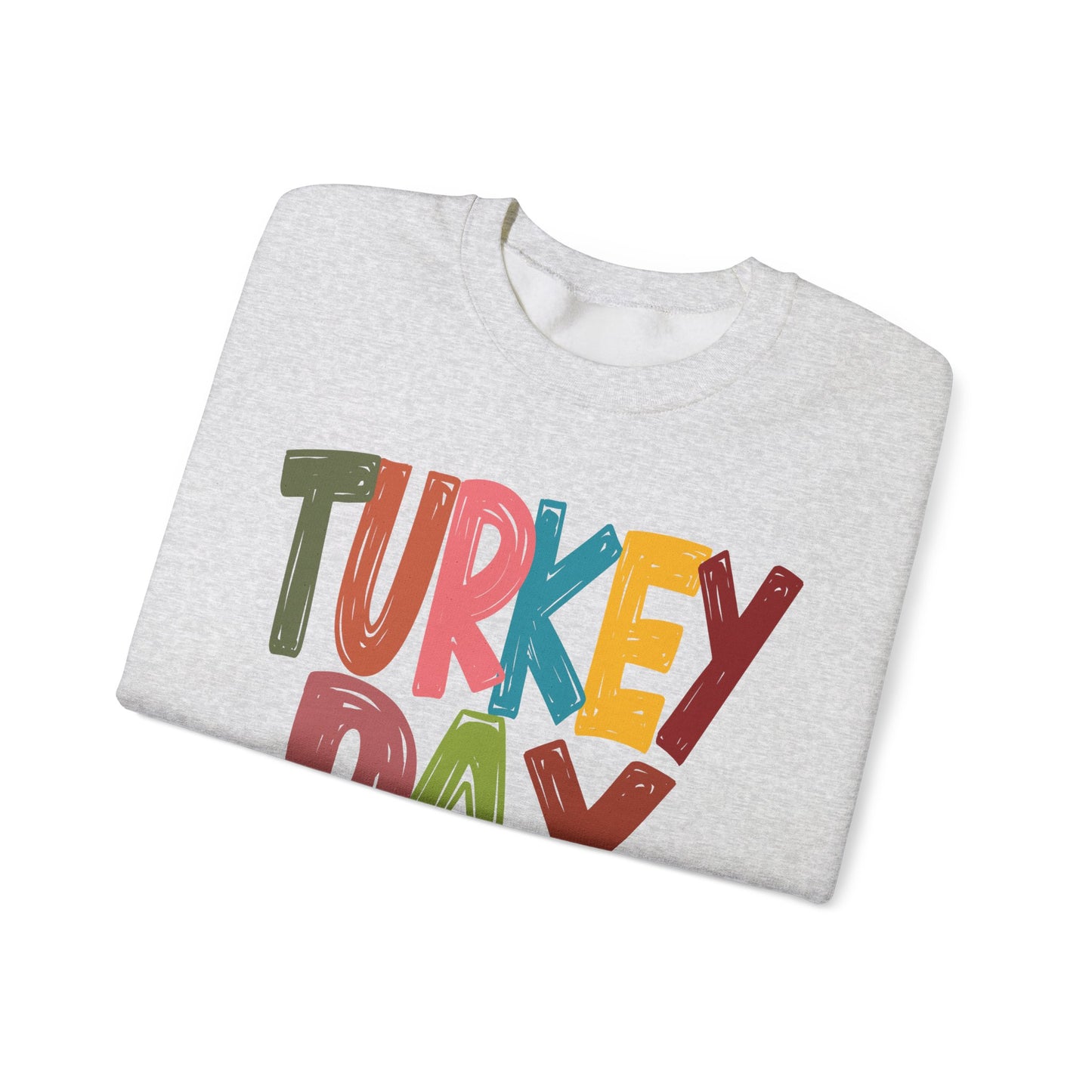 Turkey Day Thanksgiving Holiday Crewneck Sweatshirt